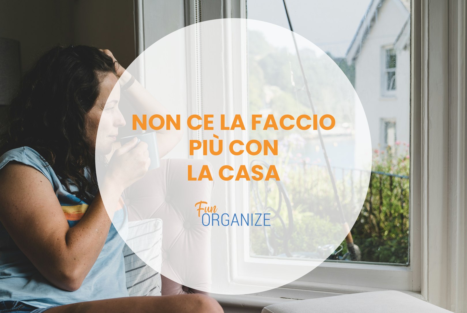 non ce la faccio più con la casa